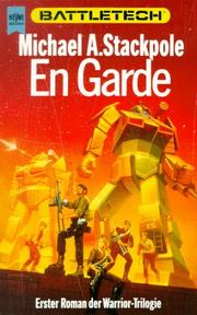 Cover of: En Garde. Battletech 05. Erster Roman der Warrior- Trilogie.