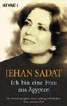 Cover of: Ich Bin Eine Frau Aus Agypten by Jehan Sadat, Linda Bird Francke