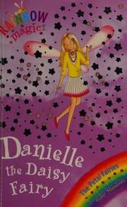 Danielle the Daisy Fairy by Daisy Meadows