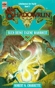 Cover of: Such deine eigene Wahrheit by Robert N. Charrette, Robert N. Charette