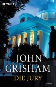 Cover of: Die Jury by John Grisham