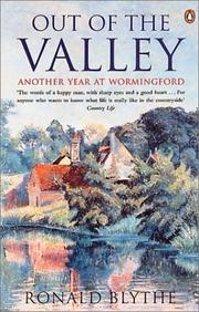 Cover of: Out of the Valley: Another Year at Wormingford