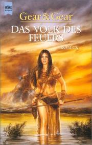 Cover of: Das Volk des Feuers. Roman. by Kathleen O'Neal Gear, Kathleen ONeal Gear
