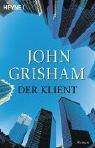 Cover of: Der Klient by John Grisham