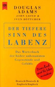 Cover of: Der tiefere Sinn des Labenz. by Douglas Adams, John Lloyd - undifferentiated, Sven Böttcher, Bert Kitchen