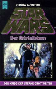 Cover of: Star Wars. Der Kristallstern. by Vonda N. McIntyre