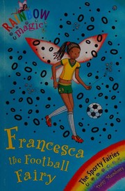 Francesca the Football Fairy by Daisy Meadows