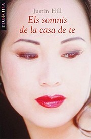Cover of: Els somnis de la casa de te
