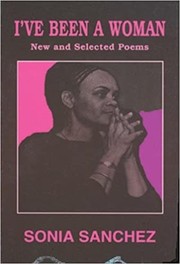 Cover of: I've been a woman by Sonia Sanchez