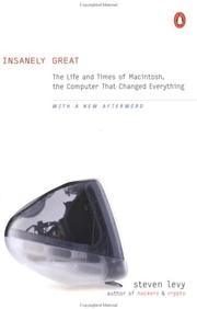 Cover of: Insanely great by Steven Levy