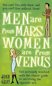 Cover of: Men Are From Mars, Women Are From Venus by John Gray, John Gray, John [Ph.D] Gray, John Gray