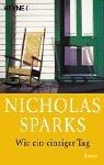 Cover of: Wie Ein Einziger Tag by Nicholas Sparks