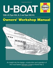 Cover of: U-Boat 1936-45: An insight into the design, construction and operation of the most feared German U-boat of World War 2