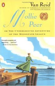 Cover of: Mollie Peer: or, The Underground Adventure of the Moosepath League