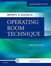 Berry & Kohn's Operating Room Technique by Nancymarie Phillips RN  PhD  RNFA  CNOR