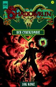 Cover of: Der Cyberzombie. Zweites Buch der Drachenherz- Saga. by Jak Koke