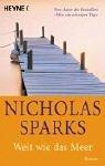 Weit wie das Meer by Nicholas Sparks