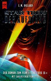 Cover of: Star Trek The Next Generation. 70. Der Aufstand. Der Roman zum Film 'Star Trek 9' by J. M. Dillard