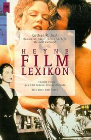 Cover of: Heyne Filmlexikon. 10 000 Filme aus 100 Jahren Filmgeschichte. 2Bd. by Lothar R. Just, Ronald M. Hahn, Georg. Seeßlen