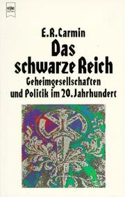 Cover of: Das schwarze Reich. Geheimgesellschaften und Politik im 20. Jahrhundert.