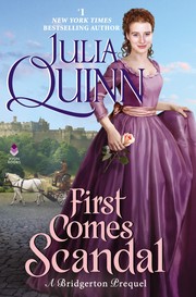 Cover of: First comes scandal : a Bridgerton prequel by 