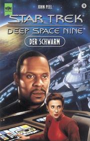 Cover of: Star Trek. Deep Space Nine 18. Der Schwarm. by John Peel (undifferentiated)