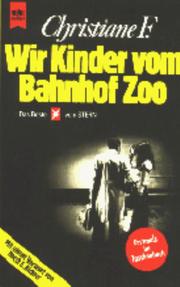 Cover of: Wir Kinder Von Bahnhof Zoo by Christiane Felscherinow