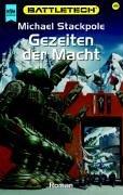 Cover of: Gezeiten der Macht. Battletech 49.