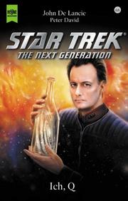 Cover of: Star Trek. The Next Generation 68. Ich, Q by John DeLancie, Peter David