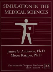 Cover of: Simulation in the Medical Sciences by 