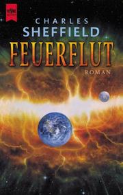 Cover of: Feuerflut by Charles Sheffield, Charles Sheffield