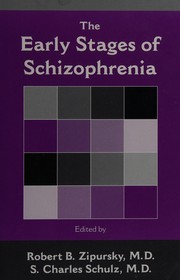 Cover of: The early stages of schizophrenia