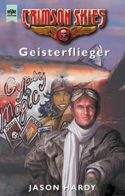 Cover of: Crimson- Skies. Geisterflieger. Wings Of Fortune Bd. 2.