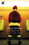 Cover of: Holidays on Ice. Neue Geschichten. by David Sedaris