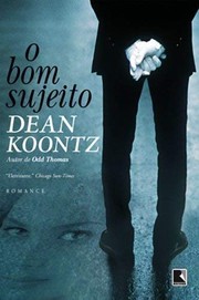 Cover of: Bom Sujeito - Good Guy by Dean Koontz