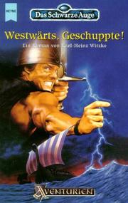 Cover of: Westwärts, Geschuppte! by Karl-Heinz Witzko, Ulrich Kiesow