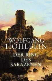 Der Ring des Sarazenen by Wolfgang Hohlbein