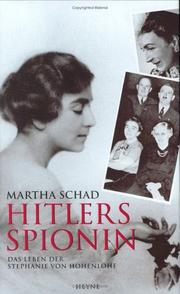 Cover of: Hitlers Spionin: das Leben der Stephanie von Hohenlohe