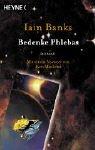 Cover of: Bedenke Phlebas. by Iain M. Banks