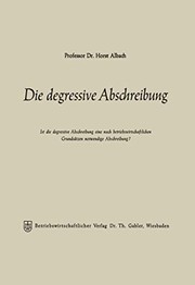 Cover of: Die Degressive Abschreibung