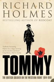 Cover of: Tommy: The British Soldier on the Western Front