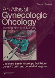 Atlas of gynecologic oncology by J. Richard Smith