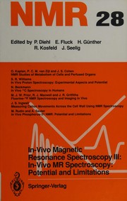 In-vivo Magnetic Resonance Spectroscopy Ii by P. Diehl