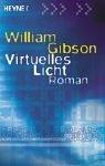 Cover of: Virtuelles Licht by William Gibson (unspecified)