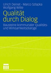 Cover of: Qualität durch Dialog: Bausteine kommunaler Qualitäts- und Wirksamkeitsdialoge