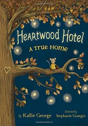 Cover of: A True Home by Kallie George, Stephanie Graegin, Stephanie Graegin