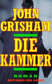 Cover of: Die Kammer. by John Grisham