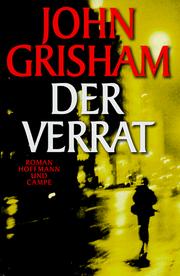 Cover of: Der Verrat. by John Grisham