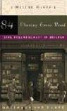 Cover of: 84, Charing Cross Road. Eine Freundschaft in Briefen. by Helene Hanff, Frank Doel, Anne Bancroft, Juliet Stevenson, Javier Calzada, Thomas Simonnet, Ruti Ḳenan, Helene Hanff