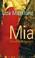 Cover of: Mia. Ein Leben im Versteck.